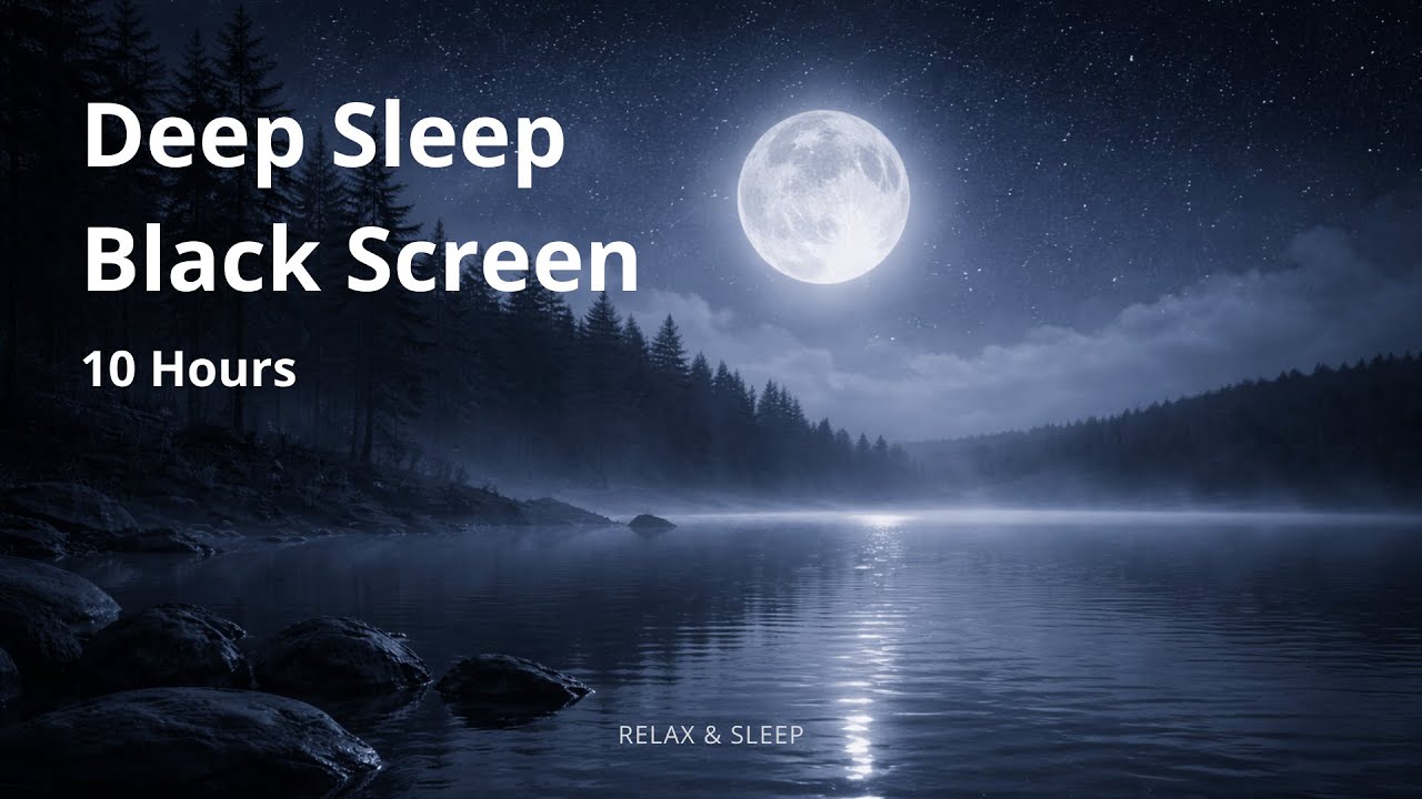 Deep Sleep ✦ Black Screen ✦ 10 Hours ✦ Ultra Stable
