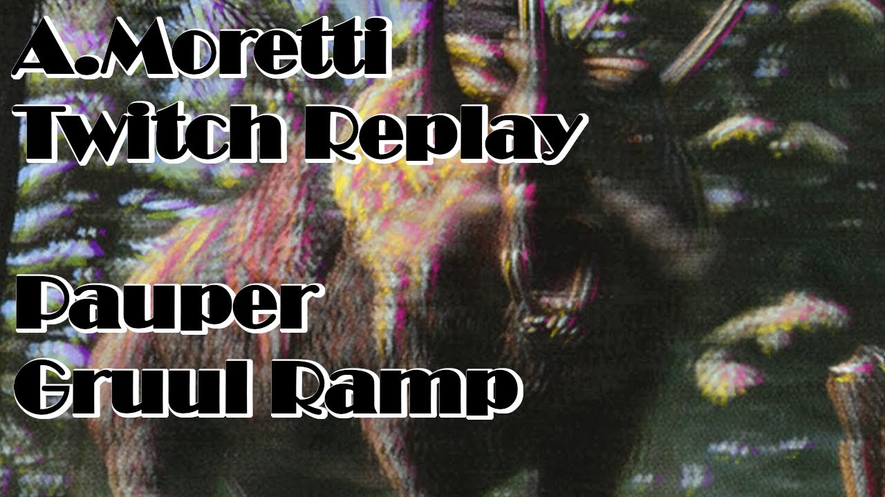 [ITA] Lega Pauper con Gruul Ramp (Streaming del 24/03/2025)