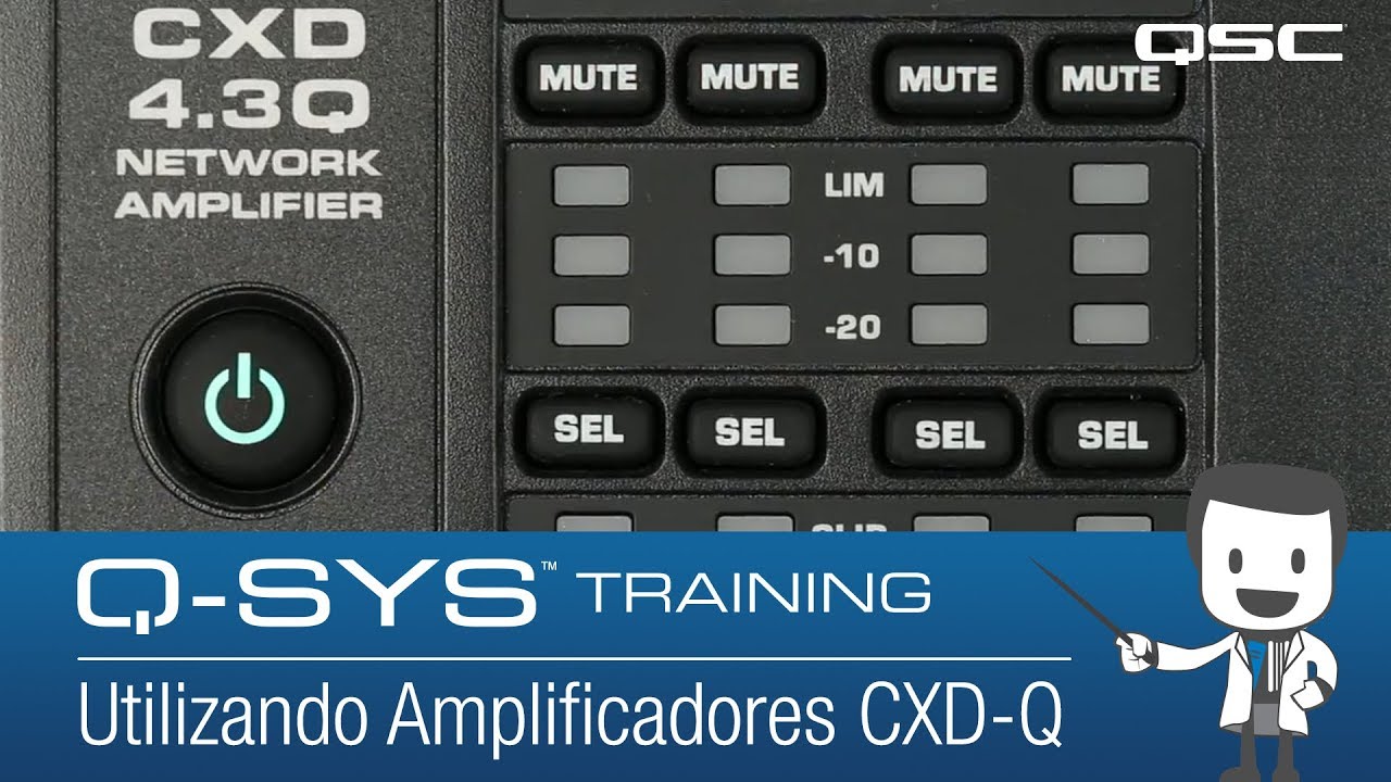 Q-SYS Training (Spanish): Utilizando Amplificadores CXD-Q (Hardware Overview H)