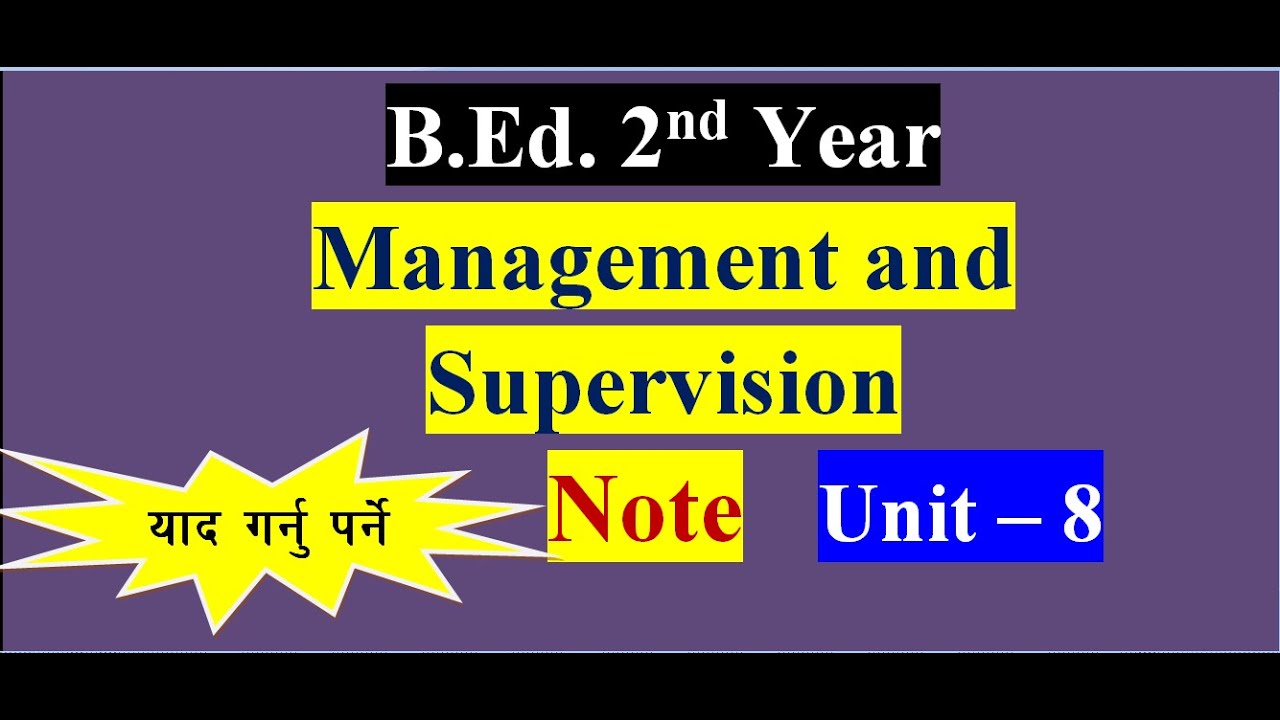 Management and Supervision of HPE/Unit -8 Professional Preparation/Note /B.Ed. 2nd Year