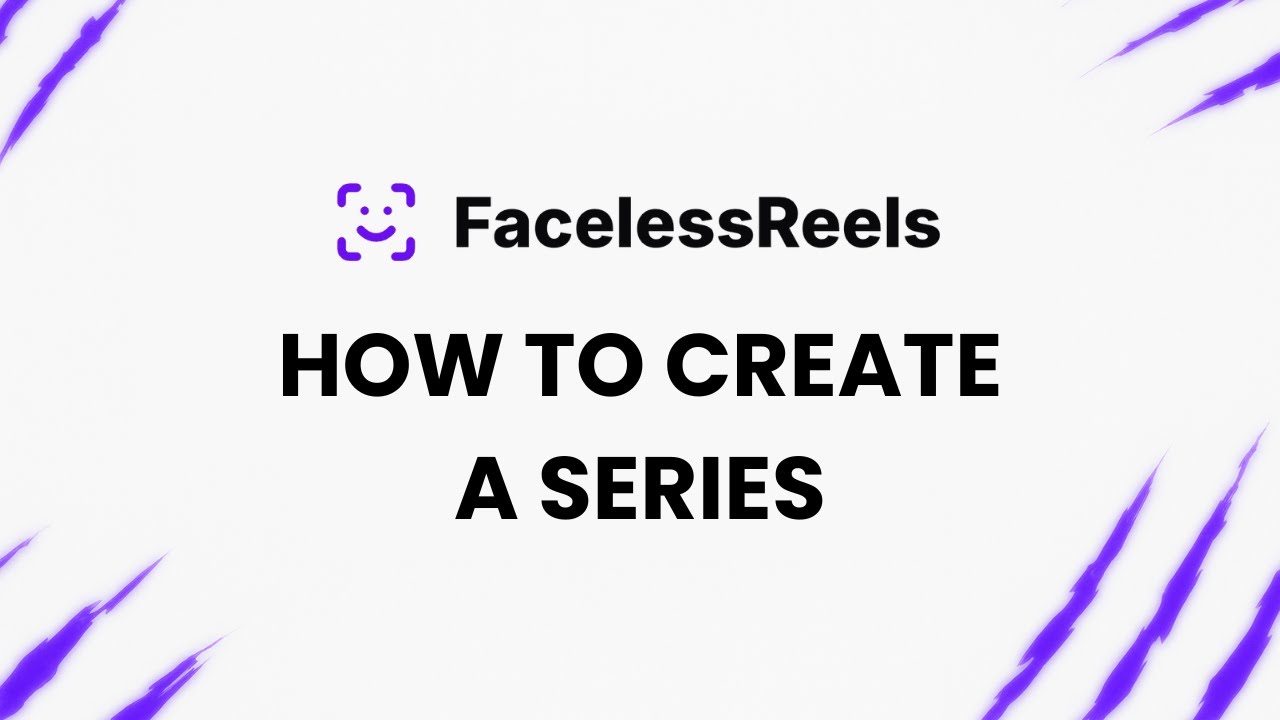 How to create a series in FacelessReels