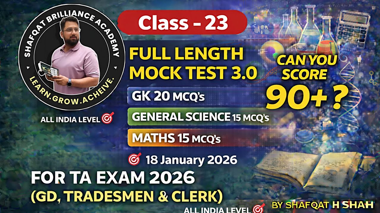 Full Syllabus Mock Test 3.O 🔥 | Target #TAArmy  Selection 🎯 | GK • Maths • Science | By S H Shah