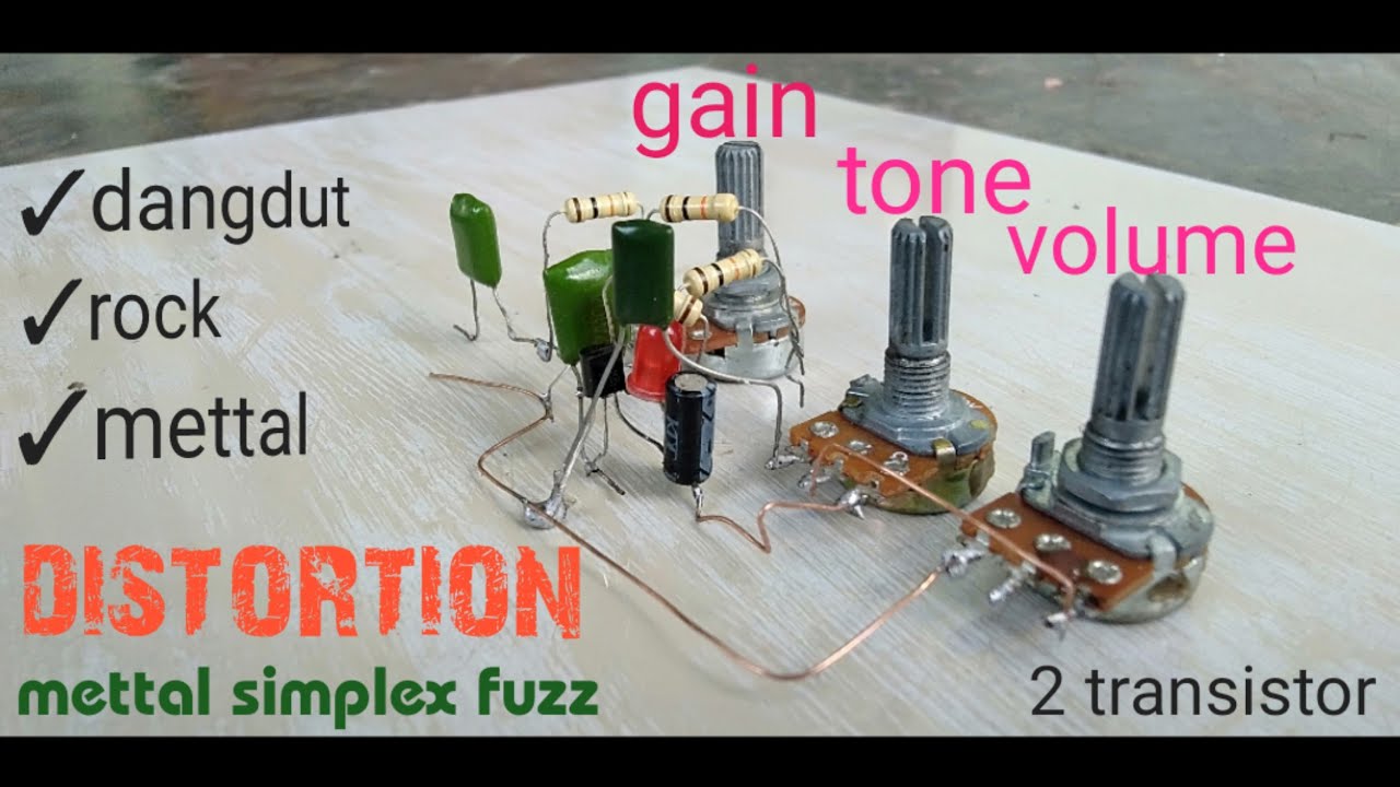 membuat efek gitar distorsi sendiri menggunakan 2 transistor