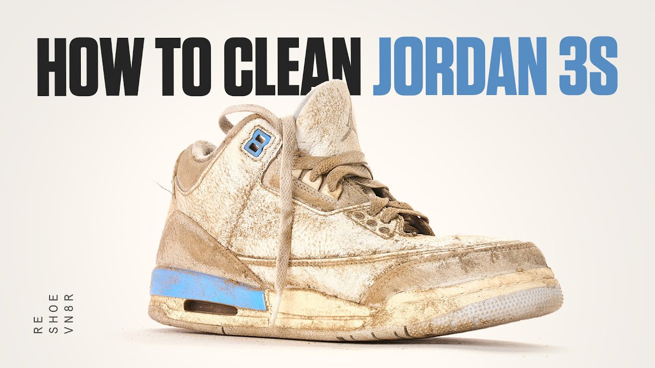 The BEST Way to Clean Jordan 3s - Lucky Shorts