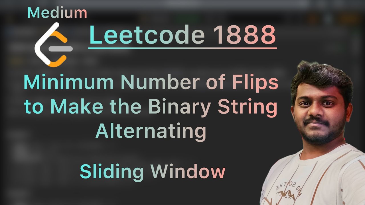 Leetcode 1888. Minimum Number of Flips to Make the Binary String Alternating
