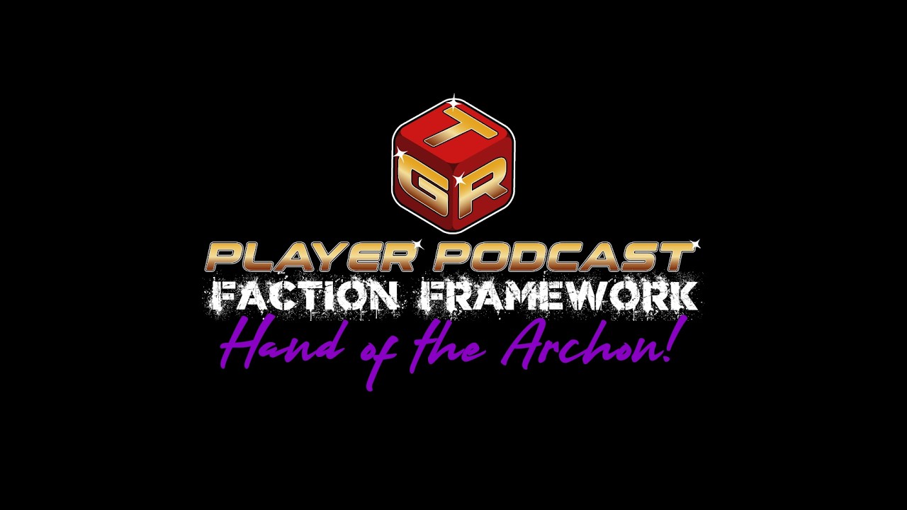 Episode 19: Faction Framework on Hand of the Archon with Casey from the USA