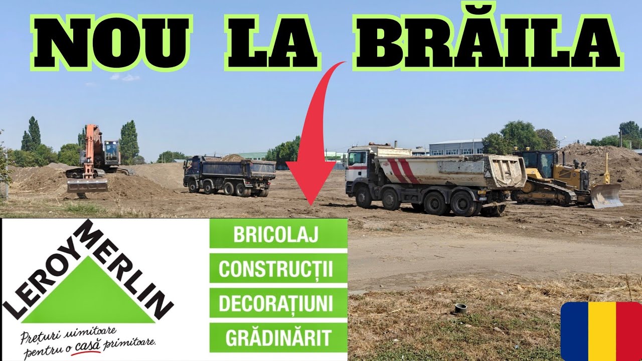 NOU: Leroy Merlin vine la #Brăila