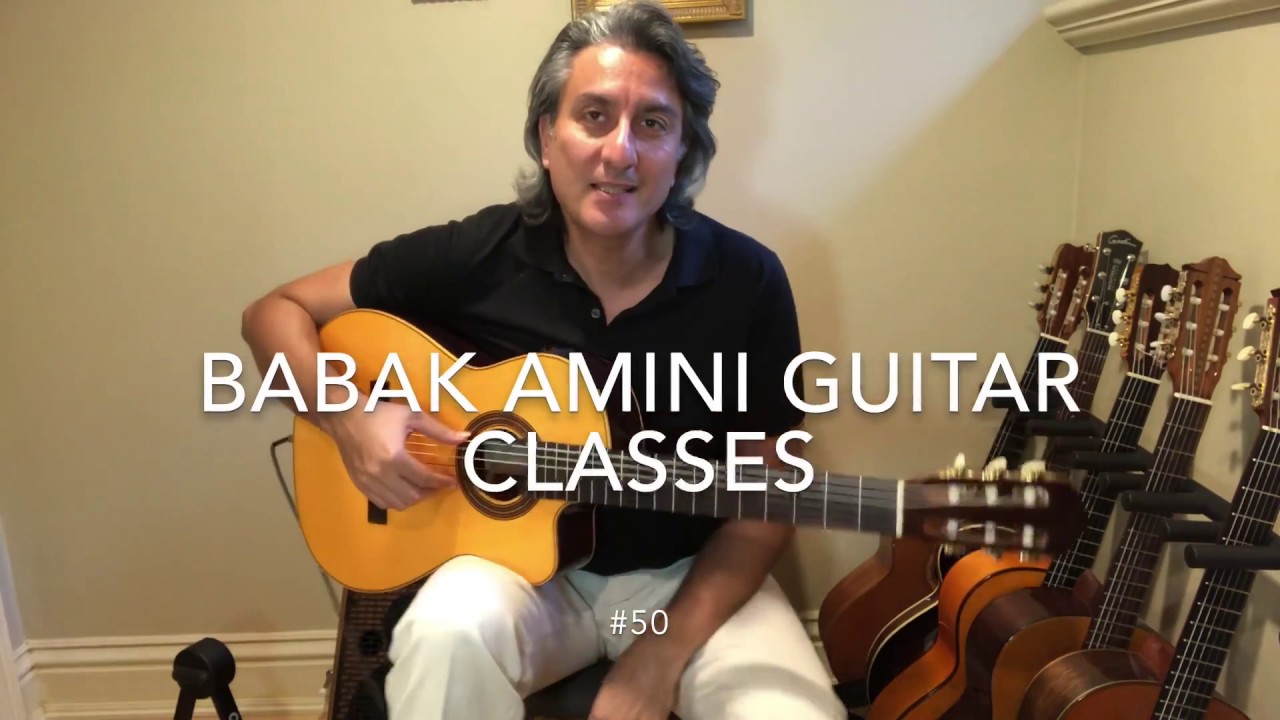 BABAK AMINI GUITAR CLASSES #50. Improvisation #10