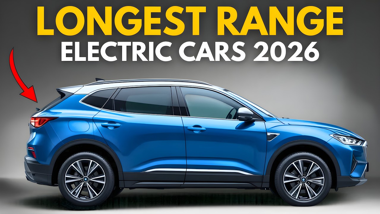 Top 9 Longest Range Electric Cars 2026