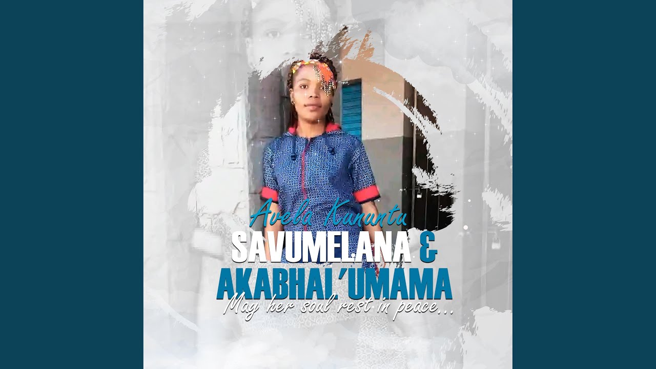 Avela Kununtu (Akabhal'umama)