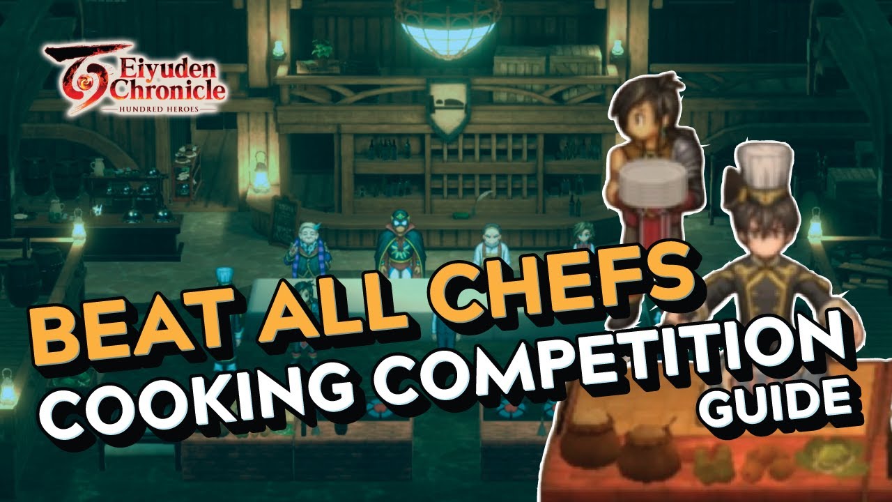 Cooking Competiton Beat All Chefs Eiyuden Chronicle: Hundred Heroes