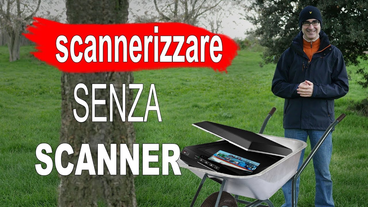 Come scannerizzare una foto – Scansionare foto senza scanner alla perfezione!