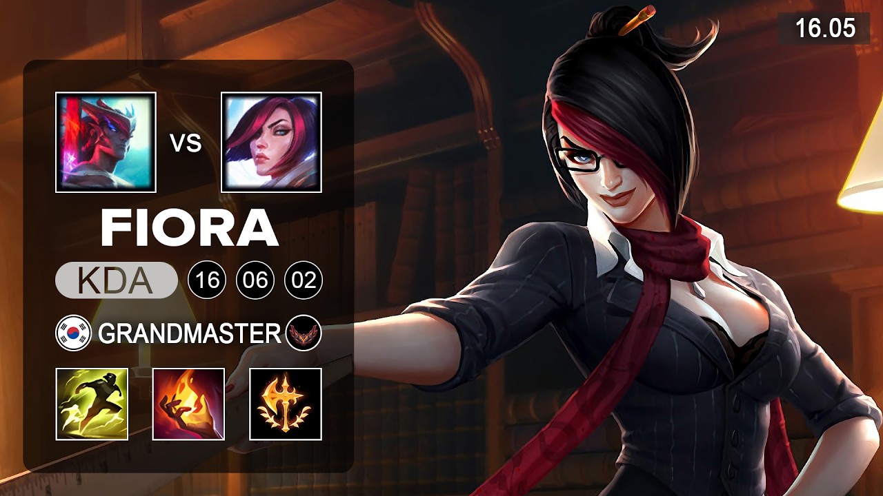 Fiora vs Yone Top - KR Grandmaster - Patch 16.05 Season 16