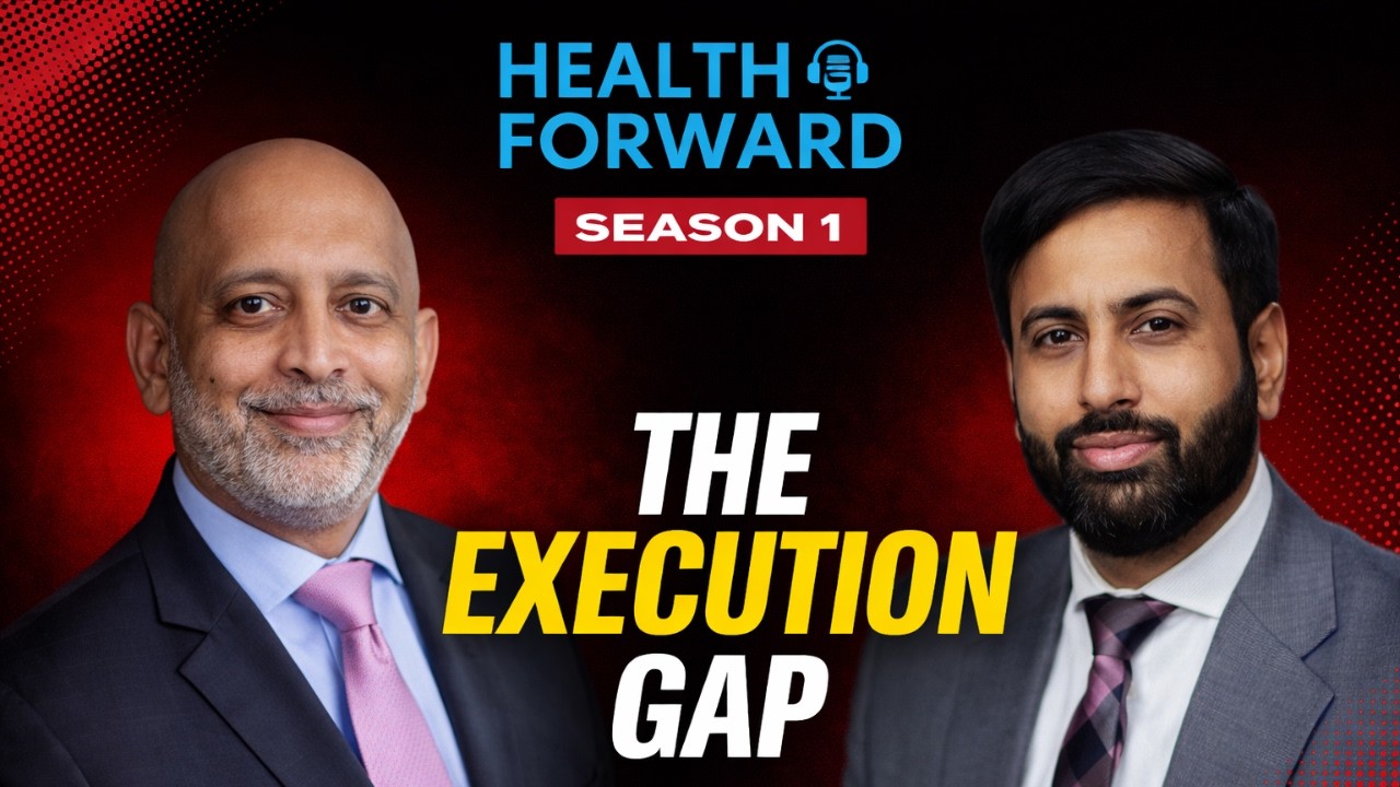 Health Forward S01 Ep02 - Conversation with Mr. Maneesh Goyal