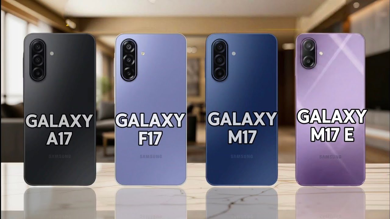 Samsung Galaxy A17 vs Samsung Galaxy F17 vs Samsung Galaxy M17 vs Samsung Galaxy M17e ⚡|| 💥🤔🕵️?....