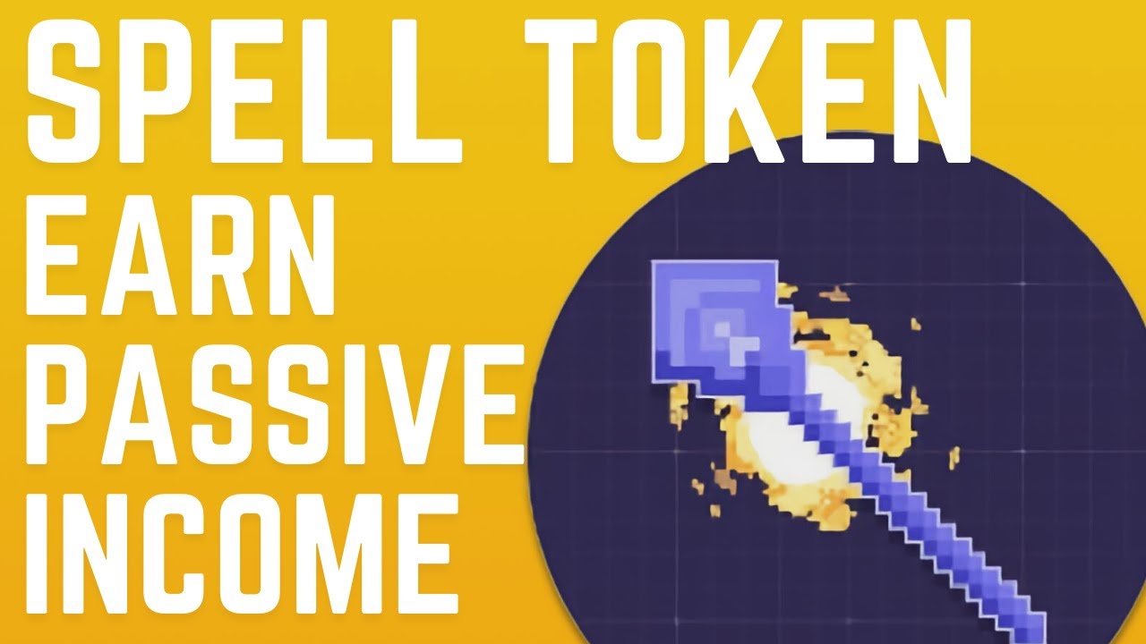 SPELL TOKEN | EARN PASSIVE INCOME!!! | MAJOR UPDATE