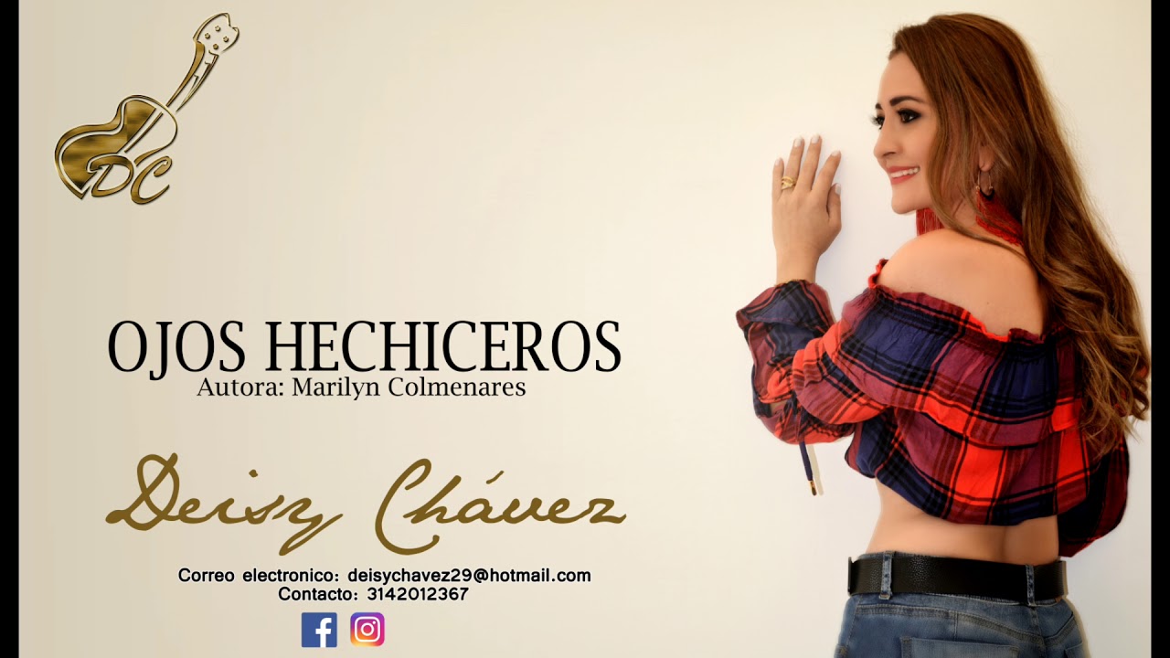 Deisy Chavez - Ojos hechiceros (Audio)
