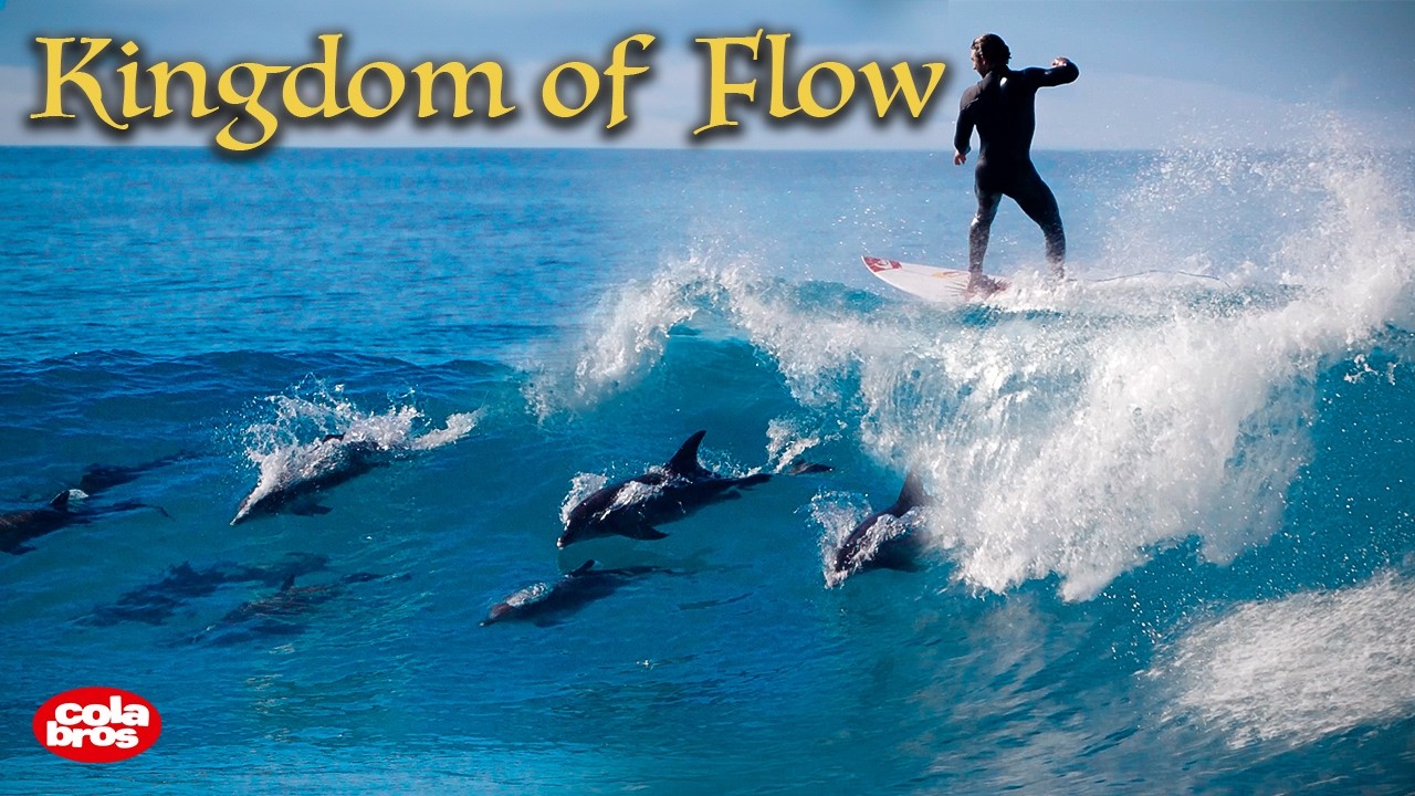Kingdom of Flow- ColaBros Surf Movie