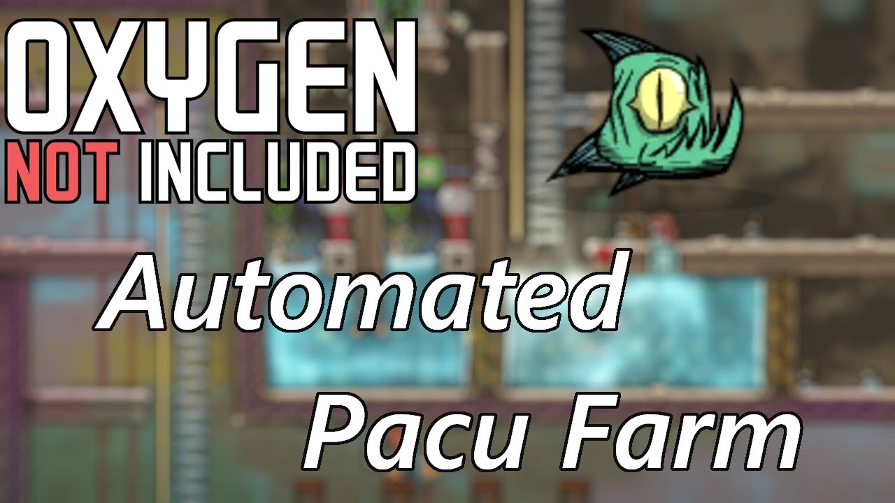 Automatic Pacu Farm - Automation & Design - Oxygen Not Included