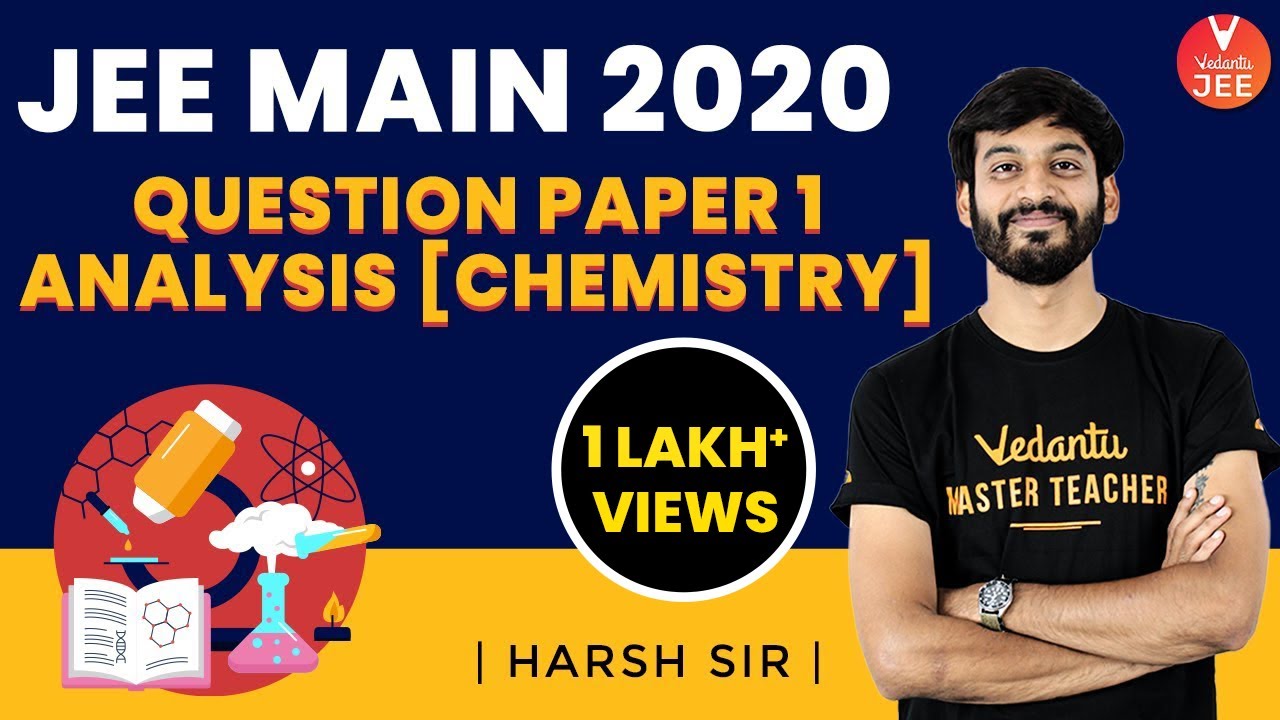 JEE Main 2020 Question Paper 1 Analysis [Chemistry] 🧐 (2nd Sep Shift-1) | Harsh Sir | Vedantu JEE