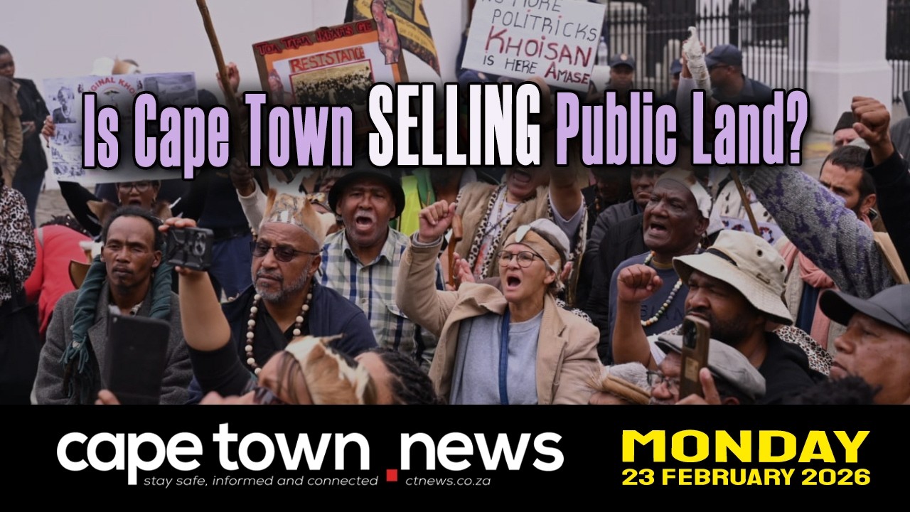 Cape Town News | Monday, 23rd of February, 2026 &ndash; Top Headlines from the Western Cape.
