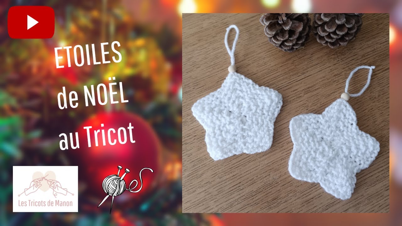 🎄 ETOILES de NOËL au Tricot 🎄