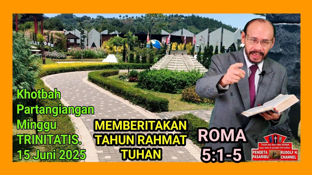 MEMBERITAKAN TAHUN RAHMAT TUHAN– Roma 5:1:5