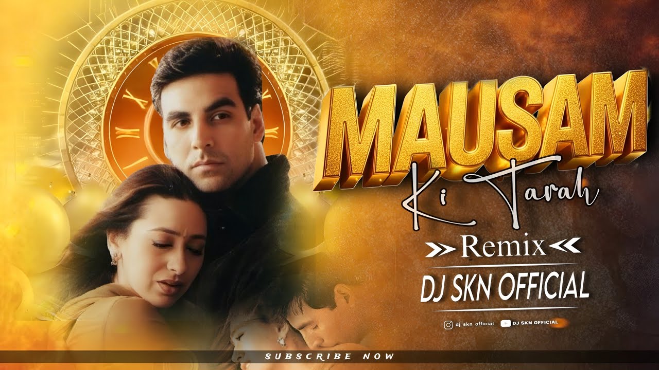 Mausam Ki Tarah - Troll Mix || 150 BPM Remix Dj Skn Official 