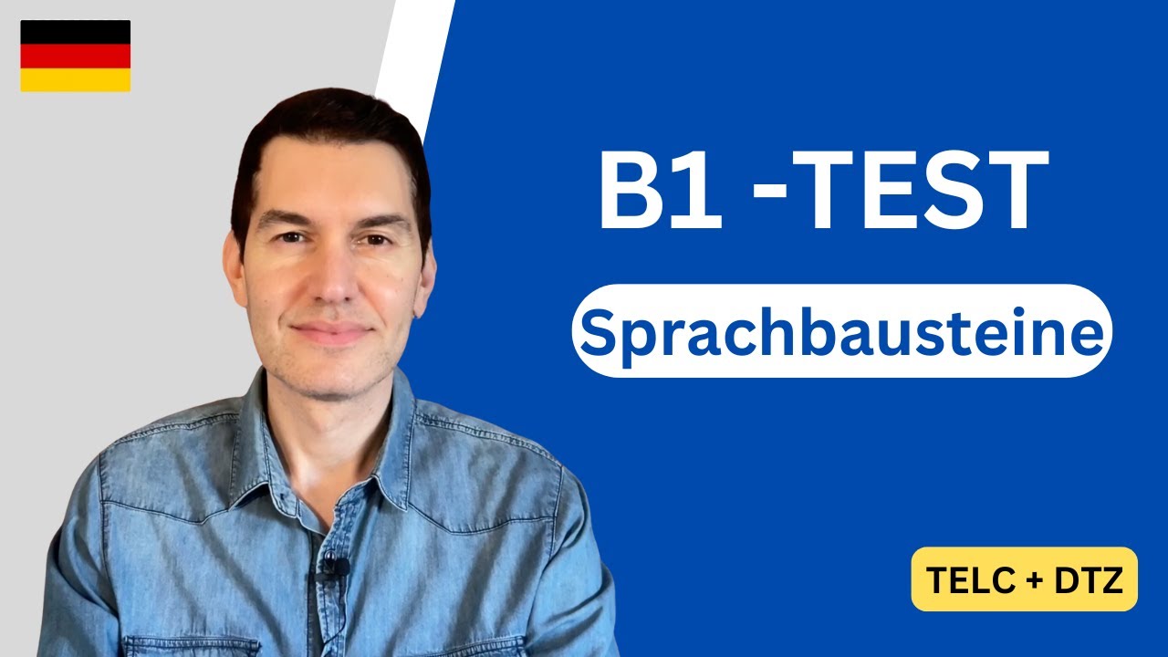 B1 Sprachbausteine einfach erklärt | TELC + DTZ | Deutsch Grammatik