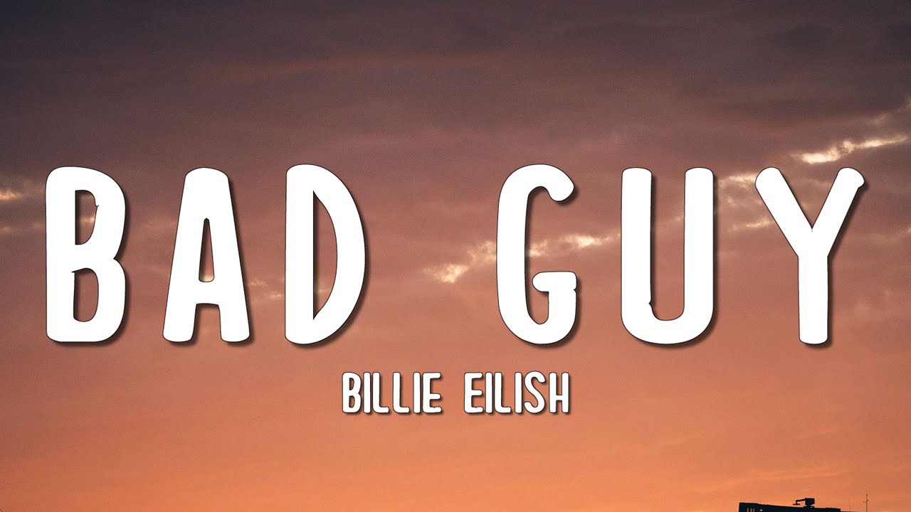 Billie Eilish - bad guy (Lyrics)