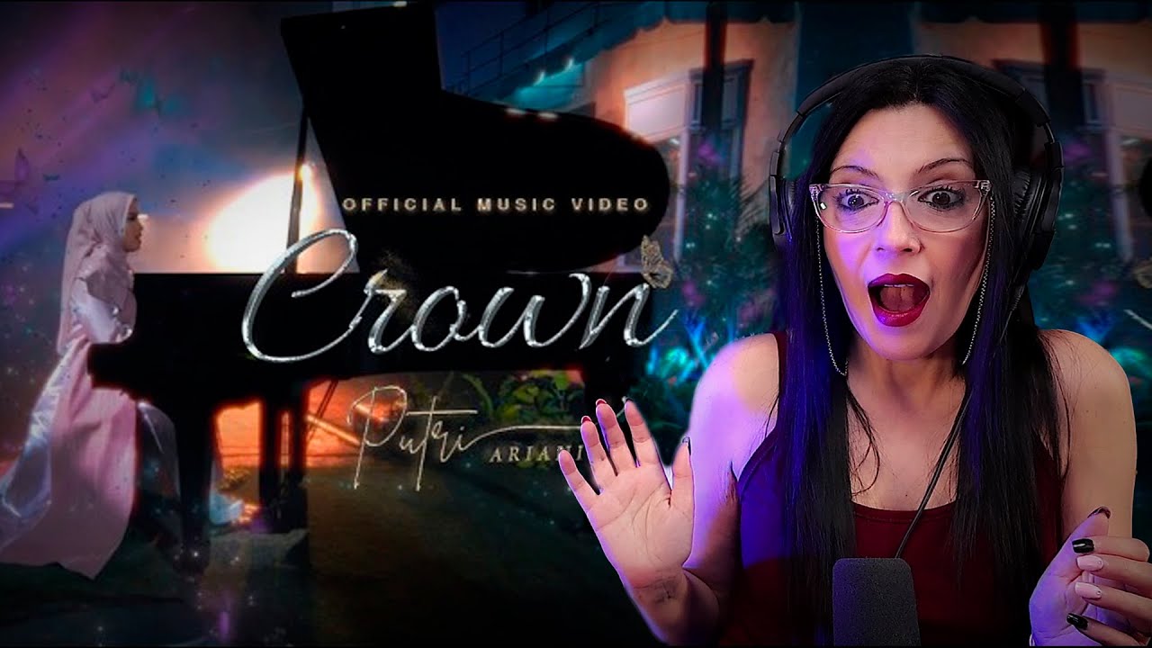 PUTRI ARIANI - Crown Official Music Video - Intérprete Teatro Musical Reacciona