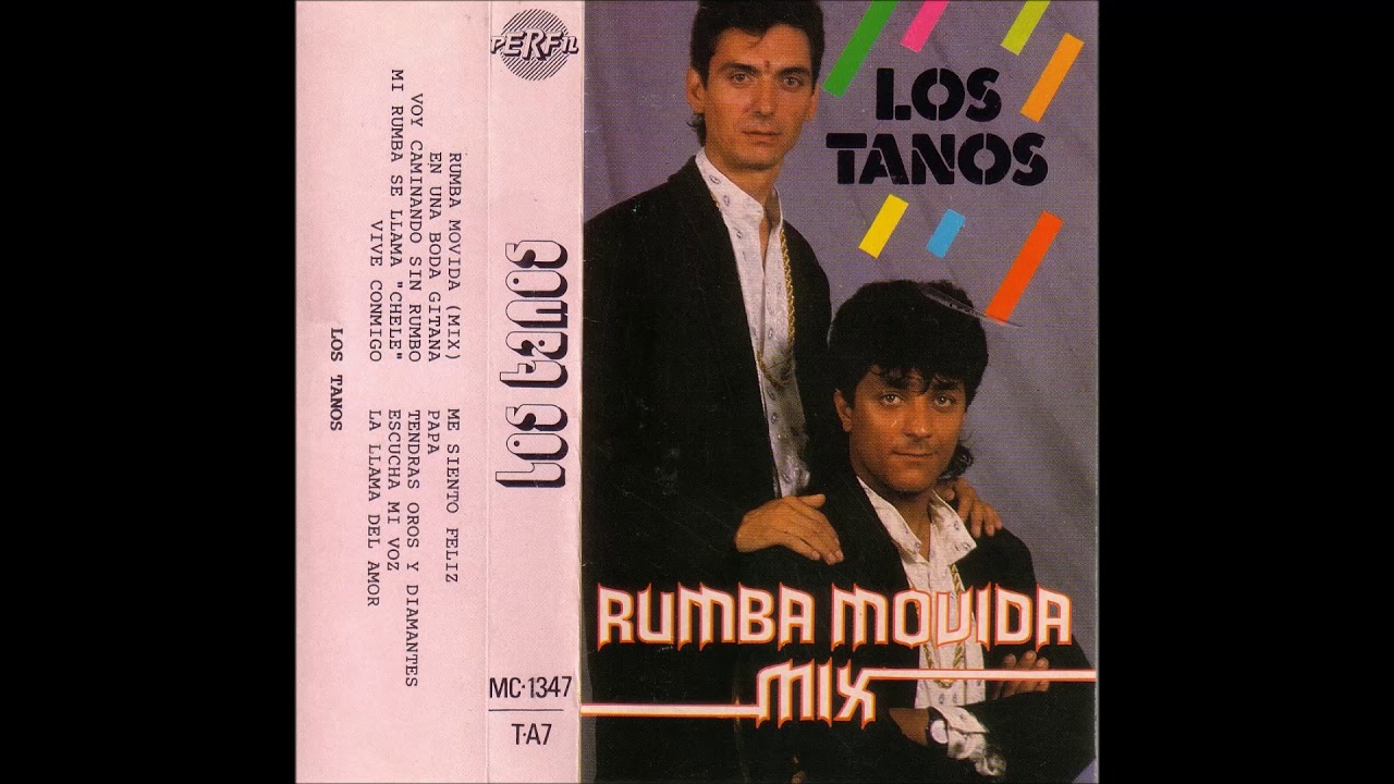 Los Tanos - Rumba Movida Mix 1990 COMPLETO