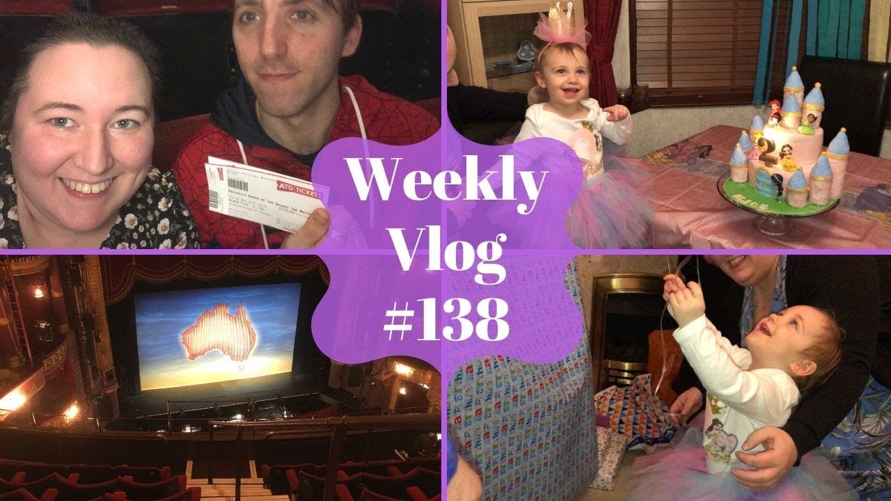 Weekly Vlog #138 - Alice's 2nd Birthday Party & Lawrence & I Go To The Theatre