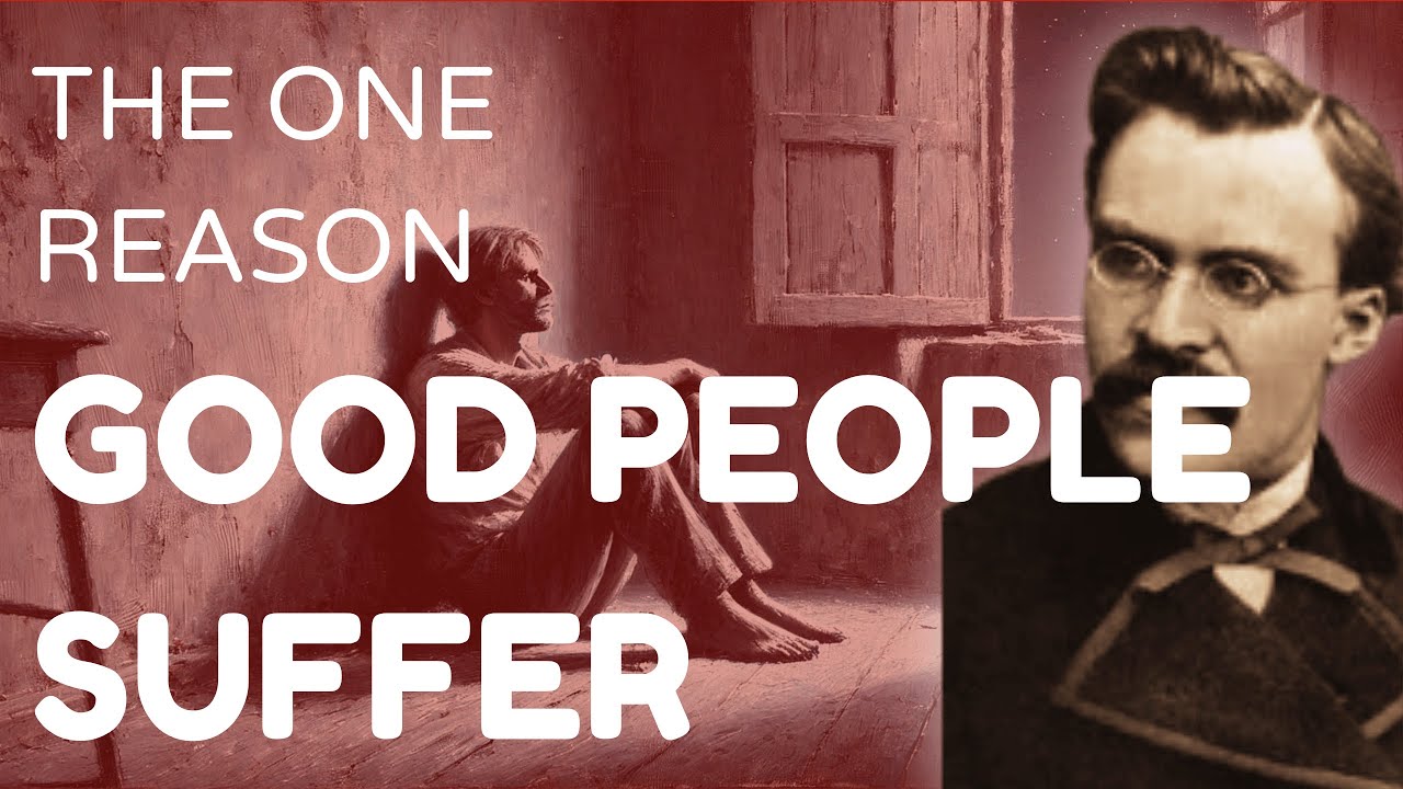 1 Dark Truths About Why Good People Suffer More