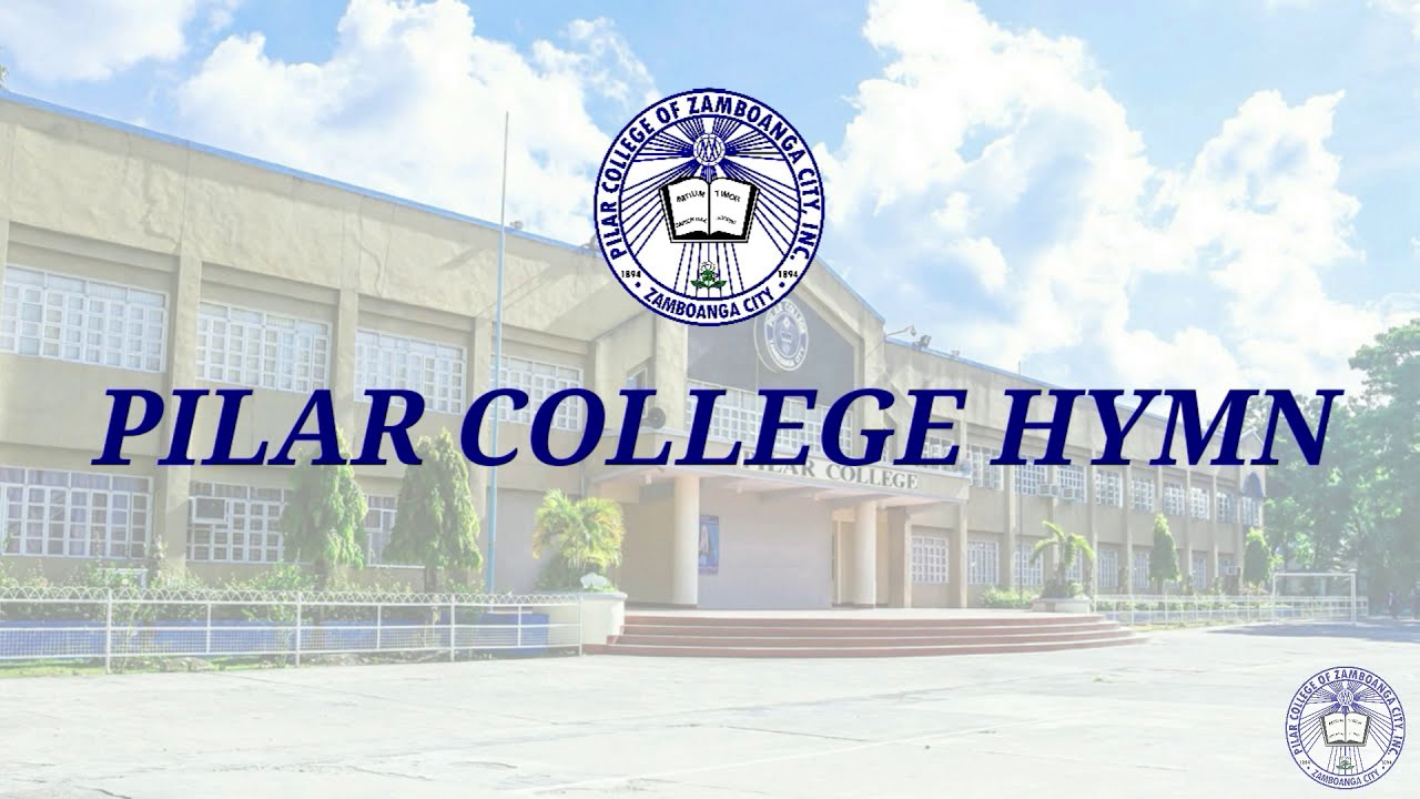 PILAR COLLEGE HYMN