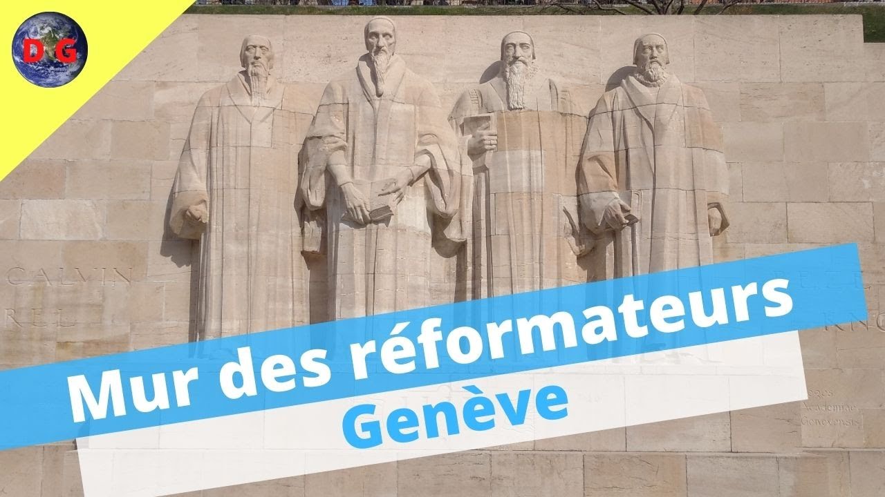Mur Réformateurs à Genève