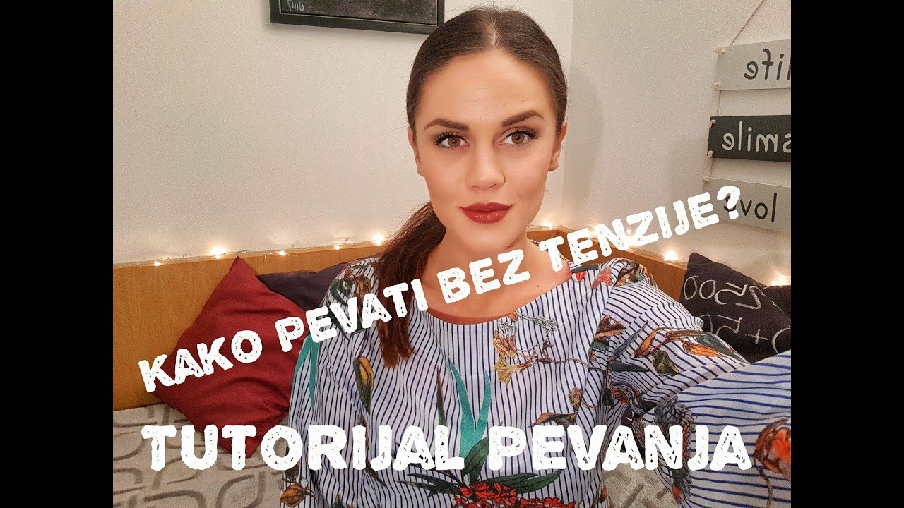 Tutorijal pevanja- Tenzija u pevanju (Kako pevati bez tenzije) - Katarina Kovacevic