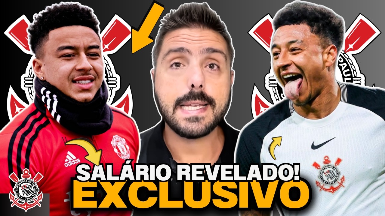 🚨EXCLUSIVO🚨| SALÁRIO DE LINGARD REVELADO!🚨| SAIBA QUANTO O MEIO-CAMPISTA VAI GANHAR NO CORINTHIANS!