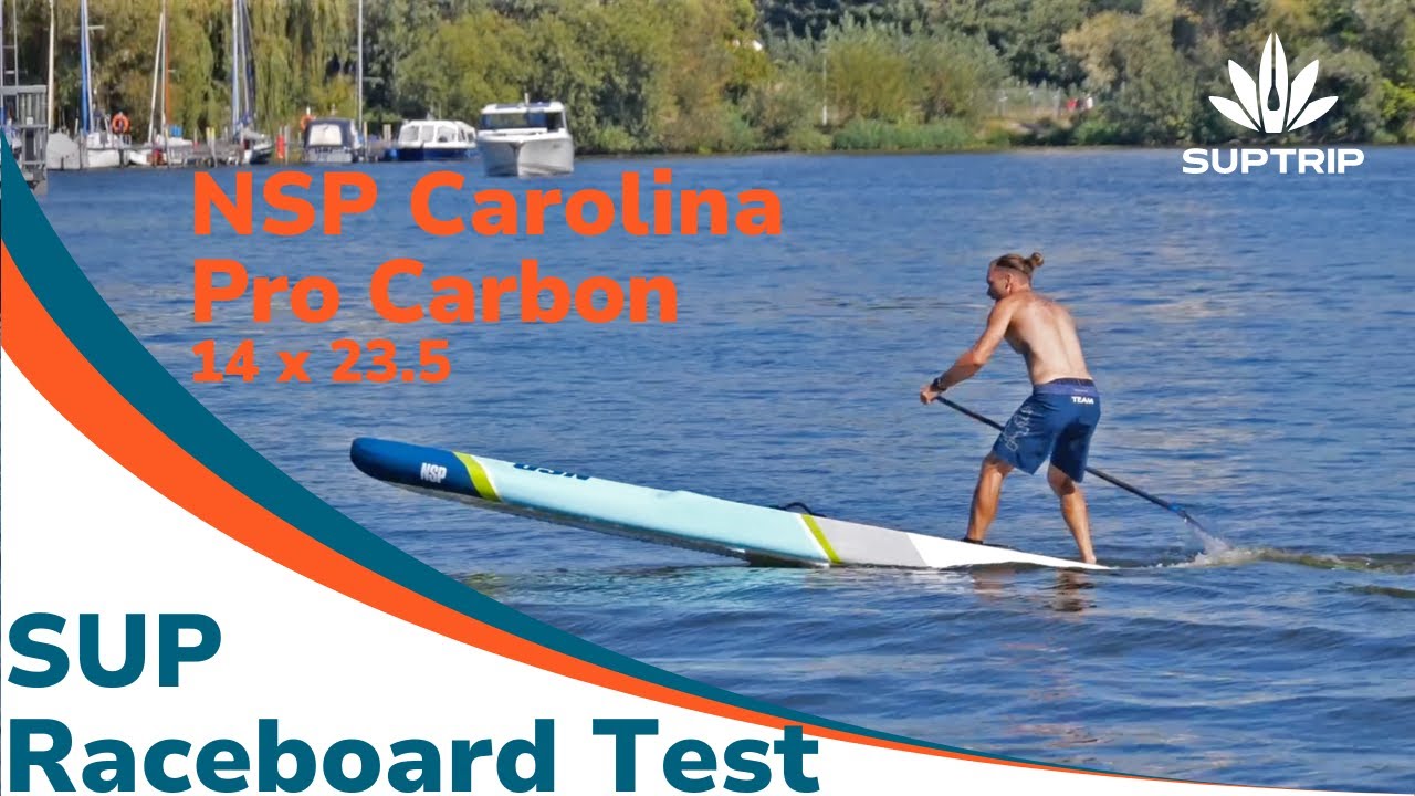 SUP Raceboard Test 2023 | NSP Carolina Pro Carbon 14x23,5