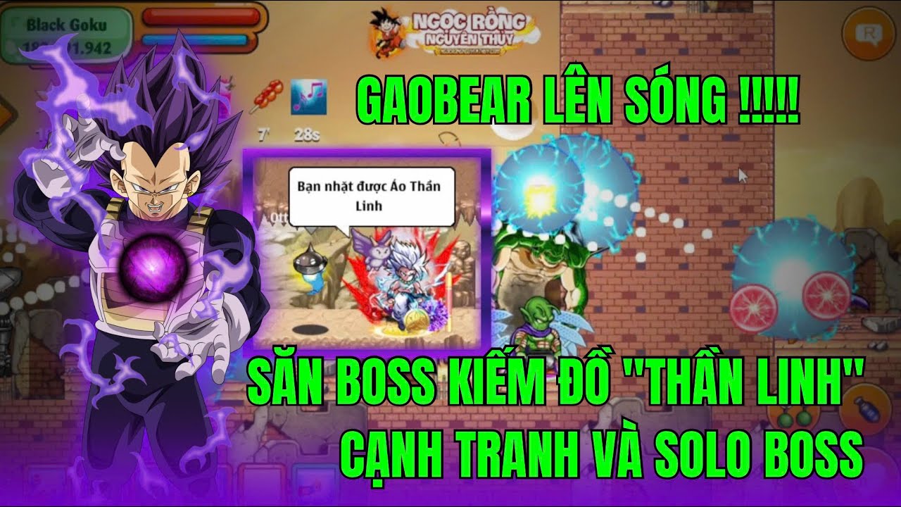 NGỌC RỒNG NGUYÊN THUỶ - NHỮNG PHA SOLO VÀ TRANH BOSS GẤU CÙNG AE CỰC CĂNG THẲNG...THIẾU ÍT NHÂN PHẨM