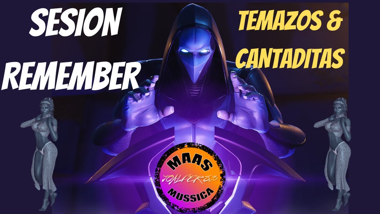 Sesion Remember - Octubre 2024 - Temazos & Cantaditas