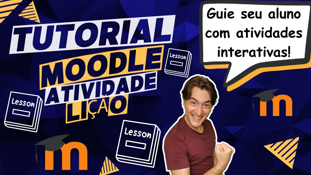 Tutorial Moodle Atividade Lição