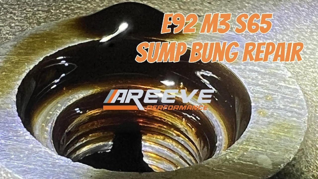 BMW E90 E92 M3 S65 Sump Bung Repair - TImesert - The correct way