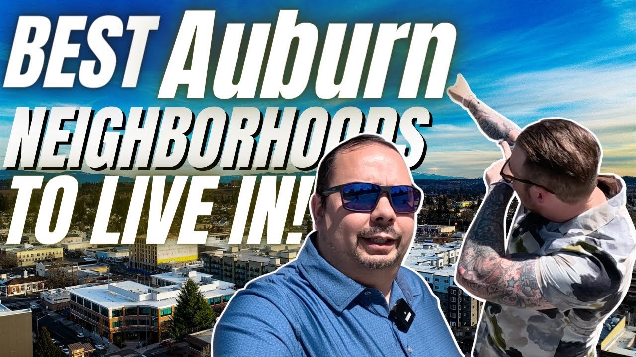 Top 5 BEST Neighborhoods To Live In Auburn Washington [LIVING IN AUBURN WASHINGTON VLOG]