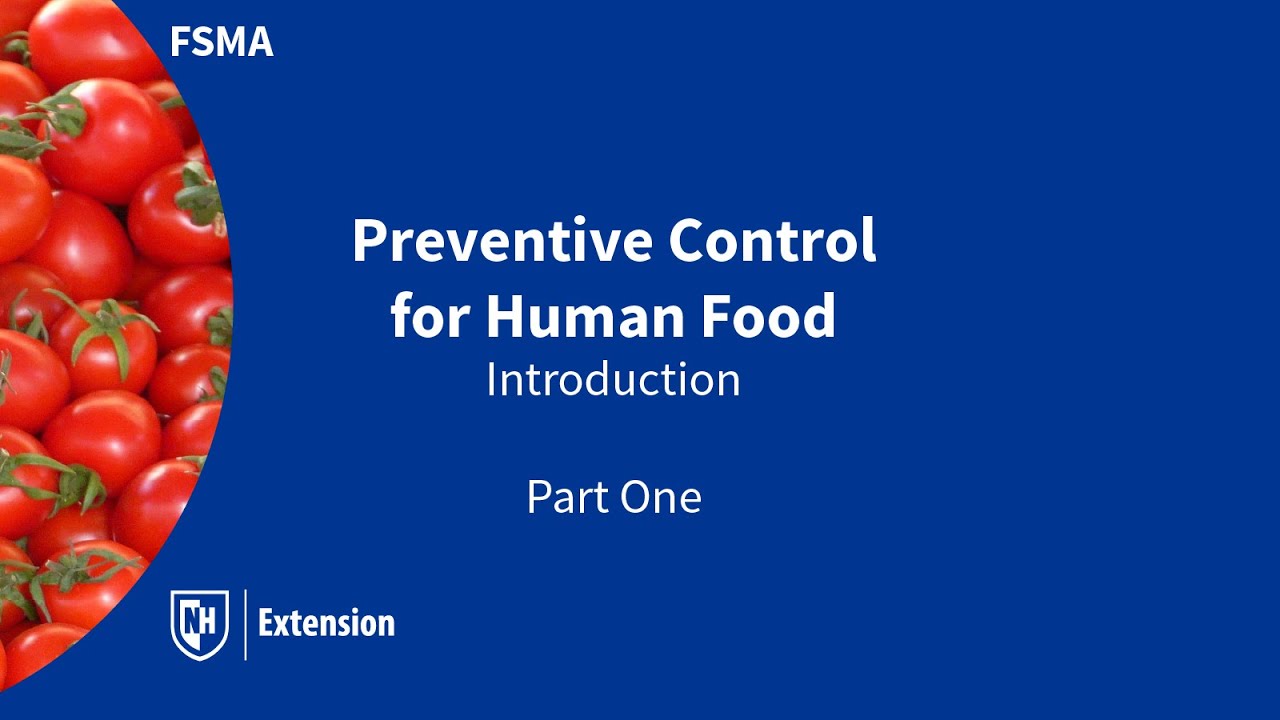 Part One - Preventive Control for Human Food - Introduction