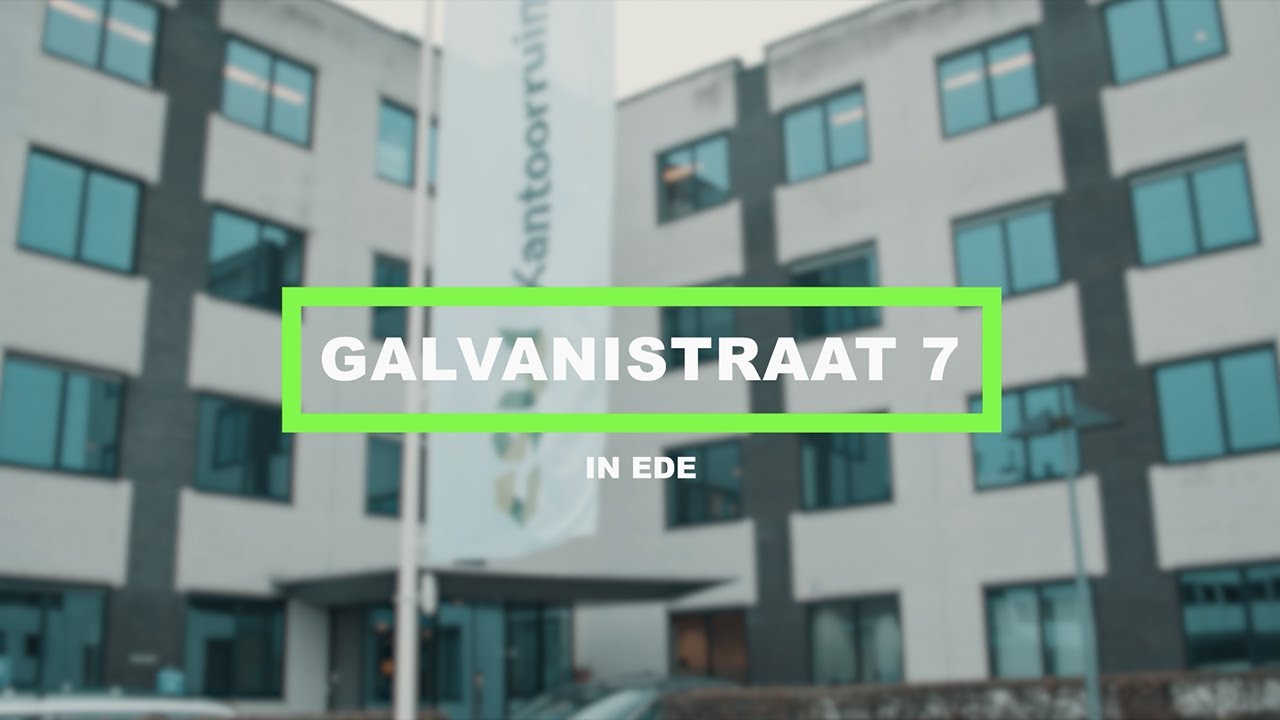 Kantoorruimte Huren Ede - Galvanistraat 7