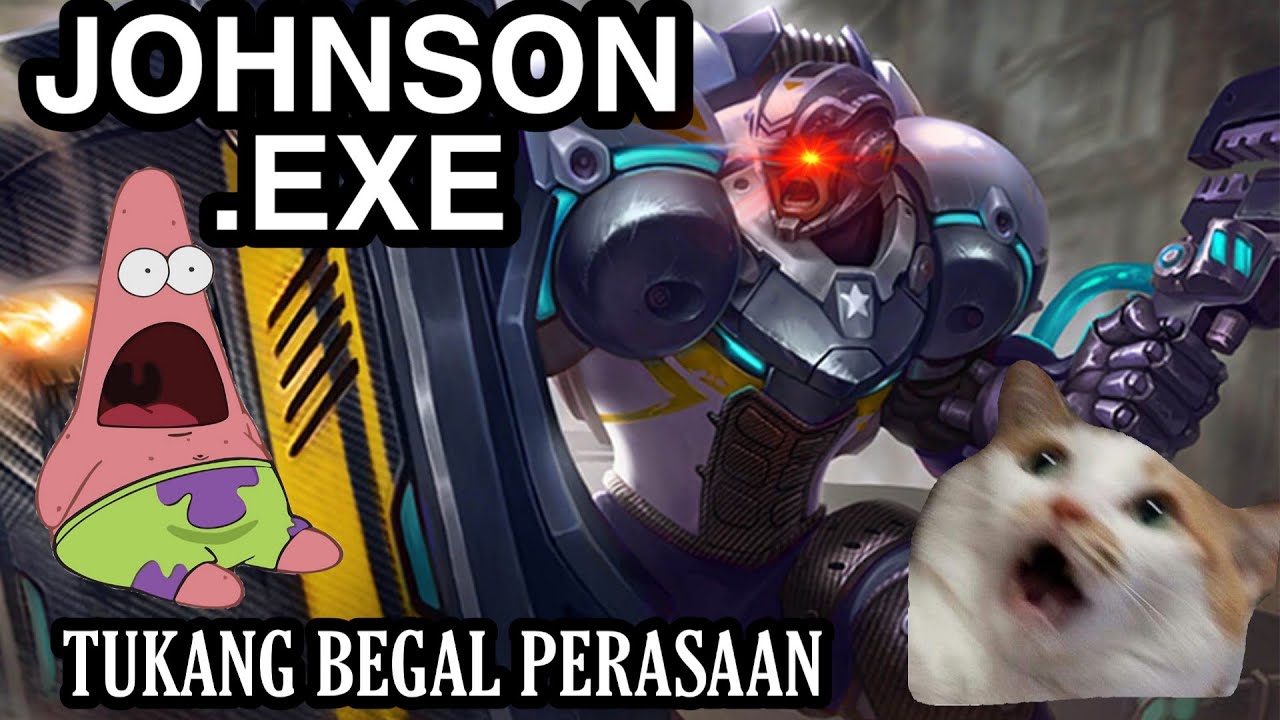 Johnson.EXE | JOHNSON FUNNY | Mobile Legends WTF