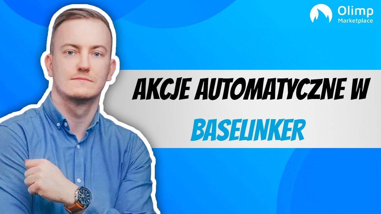 Zautomatyzuj obsługę zamówień w Baselinker