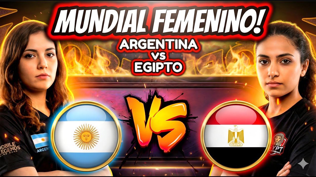 &iexcl;ARGENTINA DEBUTA EN EL MUNDIAL FEMENINO DE MOBILE LEGENDS! ARGENTINA vs EGIPTO - IESF WEC 2025