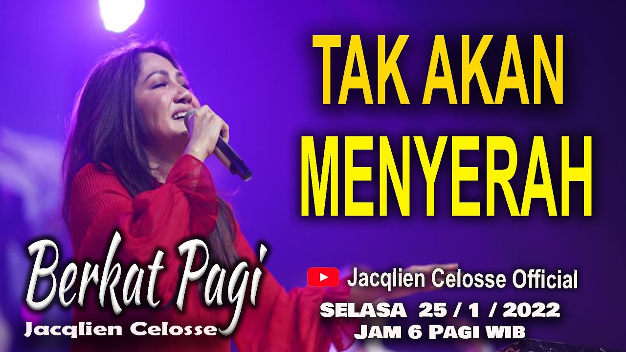 BERKAT PAGI  - 25/1/2022 - JACQLIEN CELOSSE  - JC MINISTRY